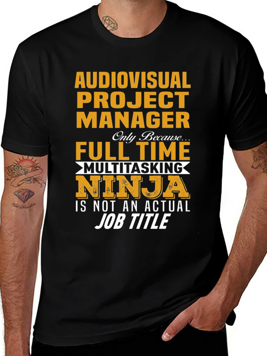 Audiovisual Project Manager T-Shirt
