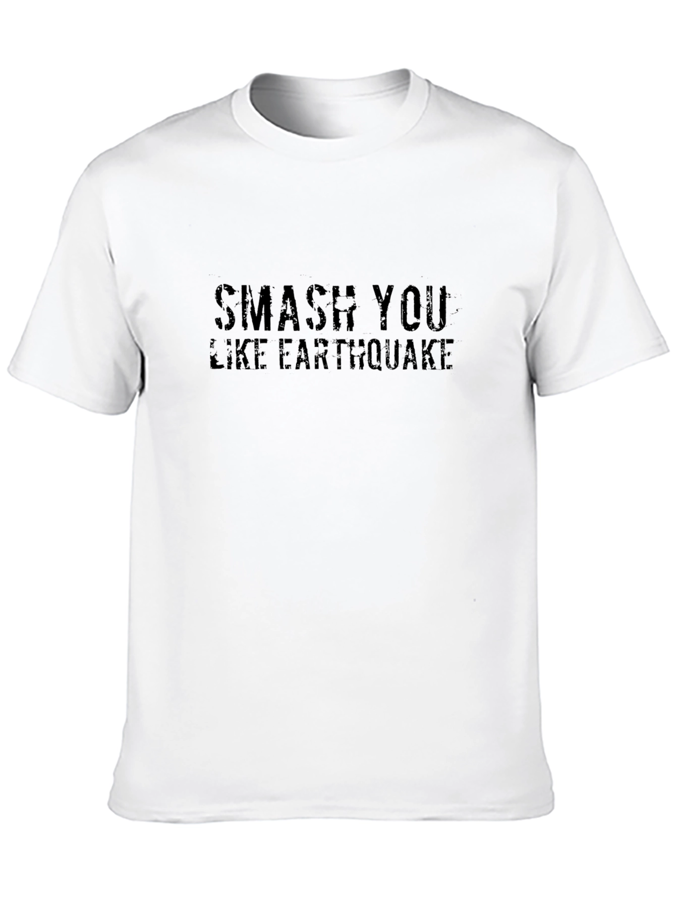 Smash You Like Earthquake Black T-Shirt