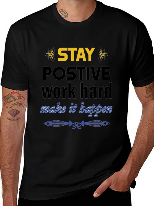 Stay Positive Graphic Print T-Shirt