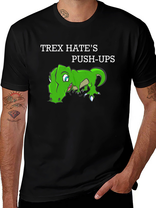 T-Rex Hates Push-Ups Graphic T-Shirt