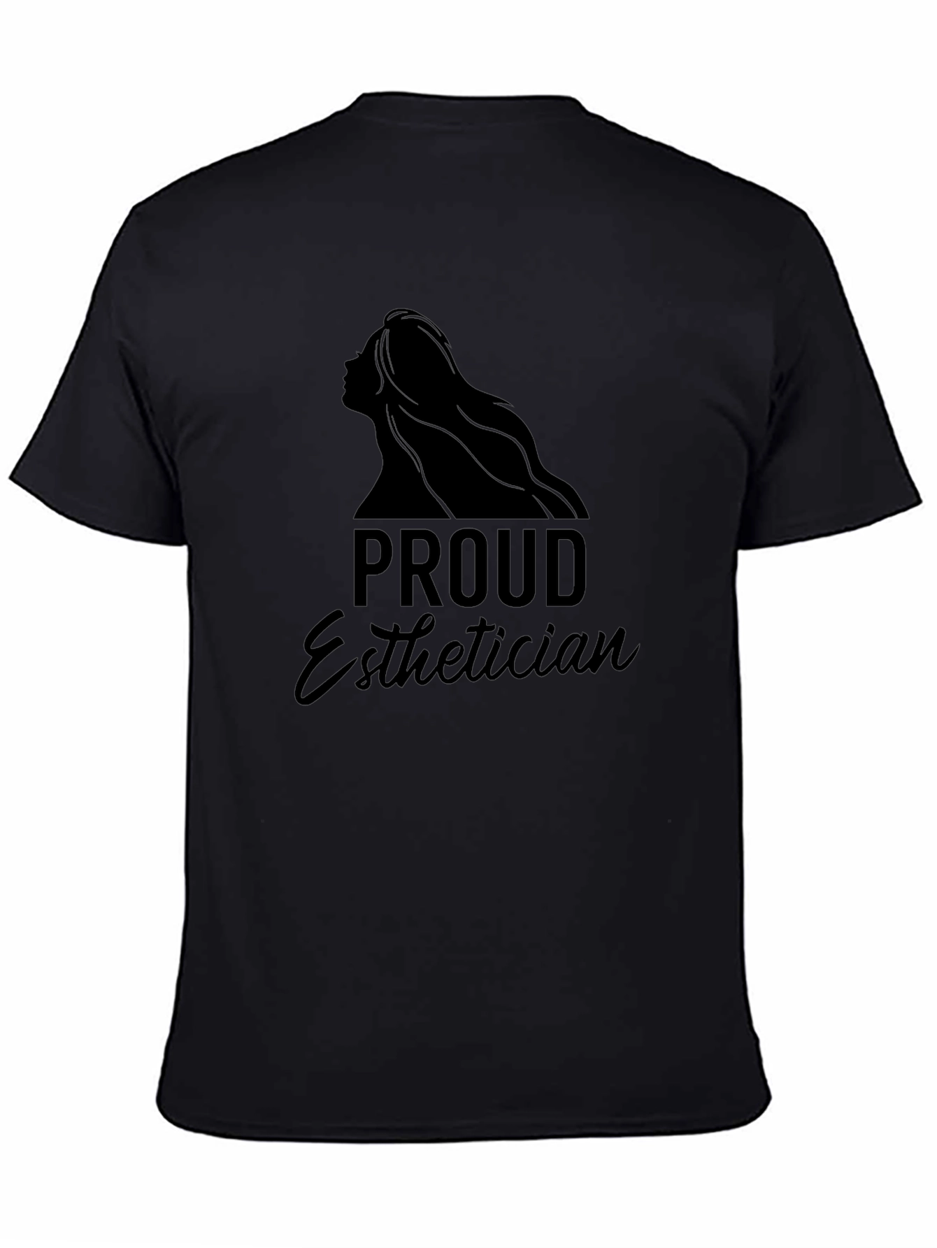 Proud Esthetician Black T-Shirt