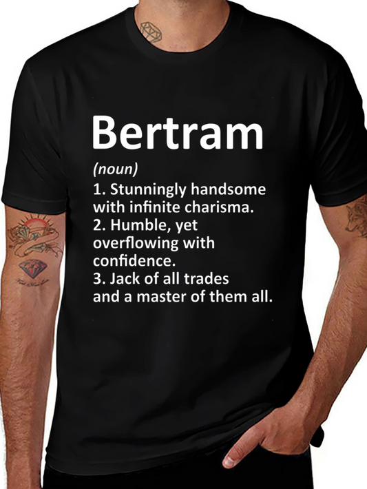 Bertram Definition T-Shirt - Handsome Humble Jack of All Trades