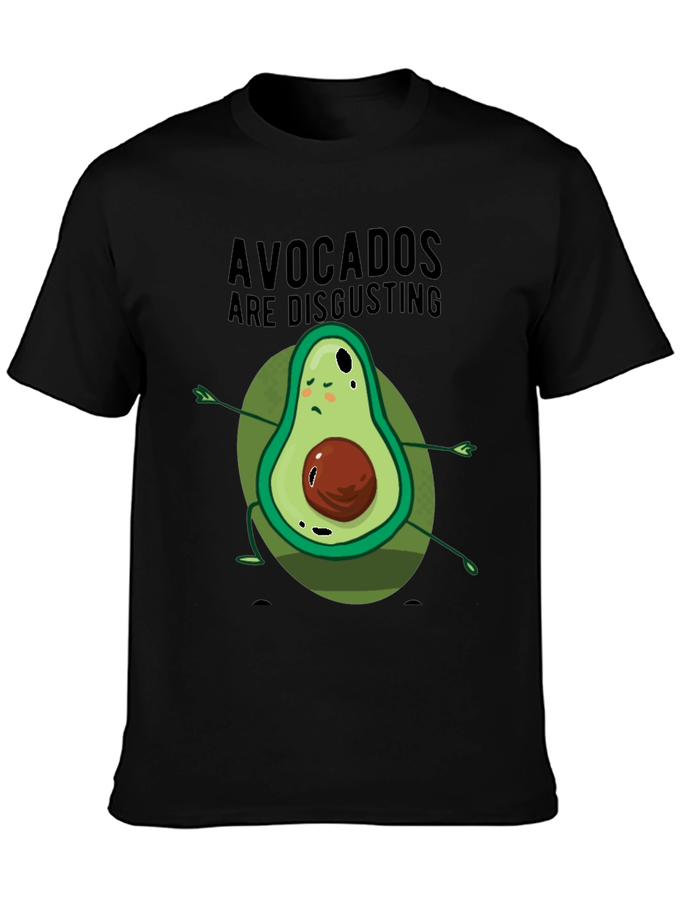 Avocados Are Disgusting Graphic T-Shirt