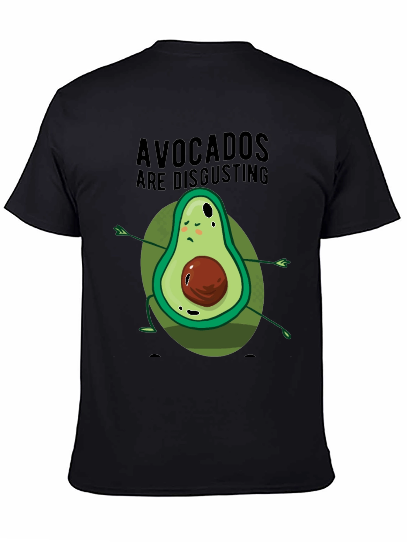 Avocados Are Disgusting Graphic T-Shirt