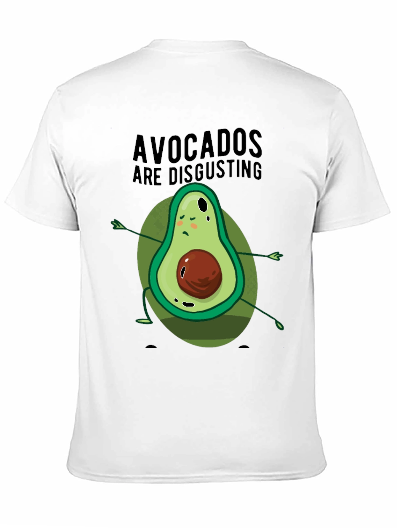Avocados Are Disgusting Graphic T-Shirt
