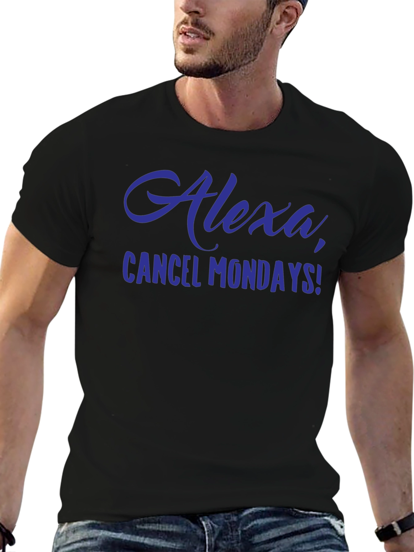 Alexa Cancel Mondays Funny Graphic T-Shirt