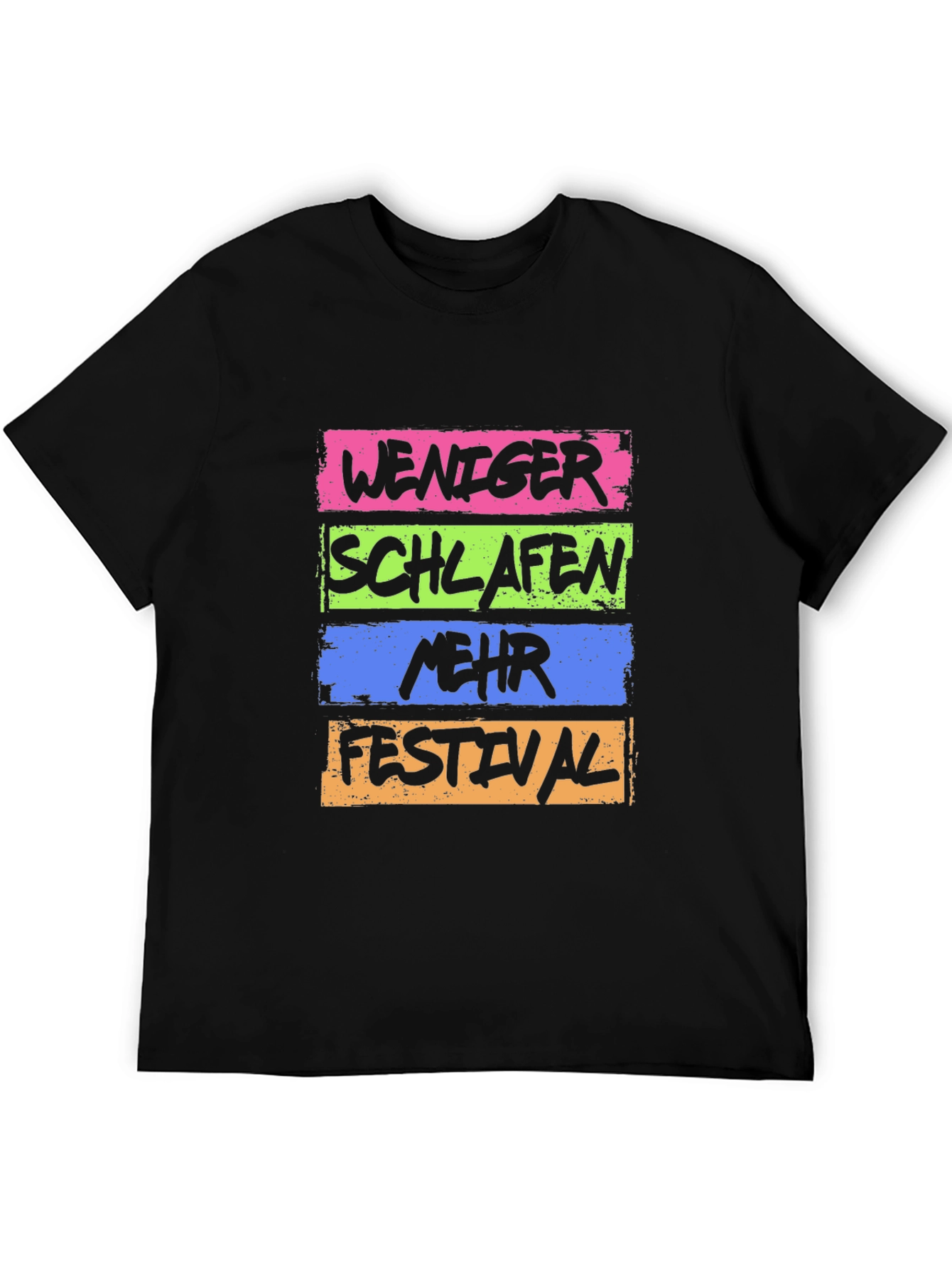 Weniger Schlafen Mehr Festival Black T-Shirt