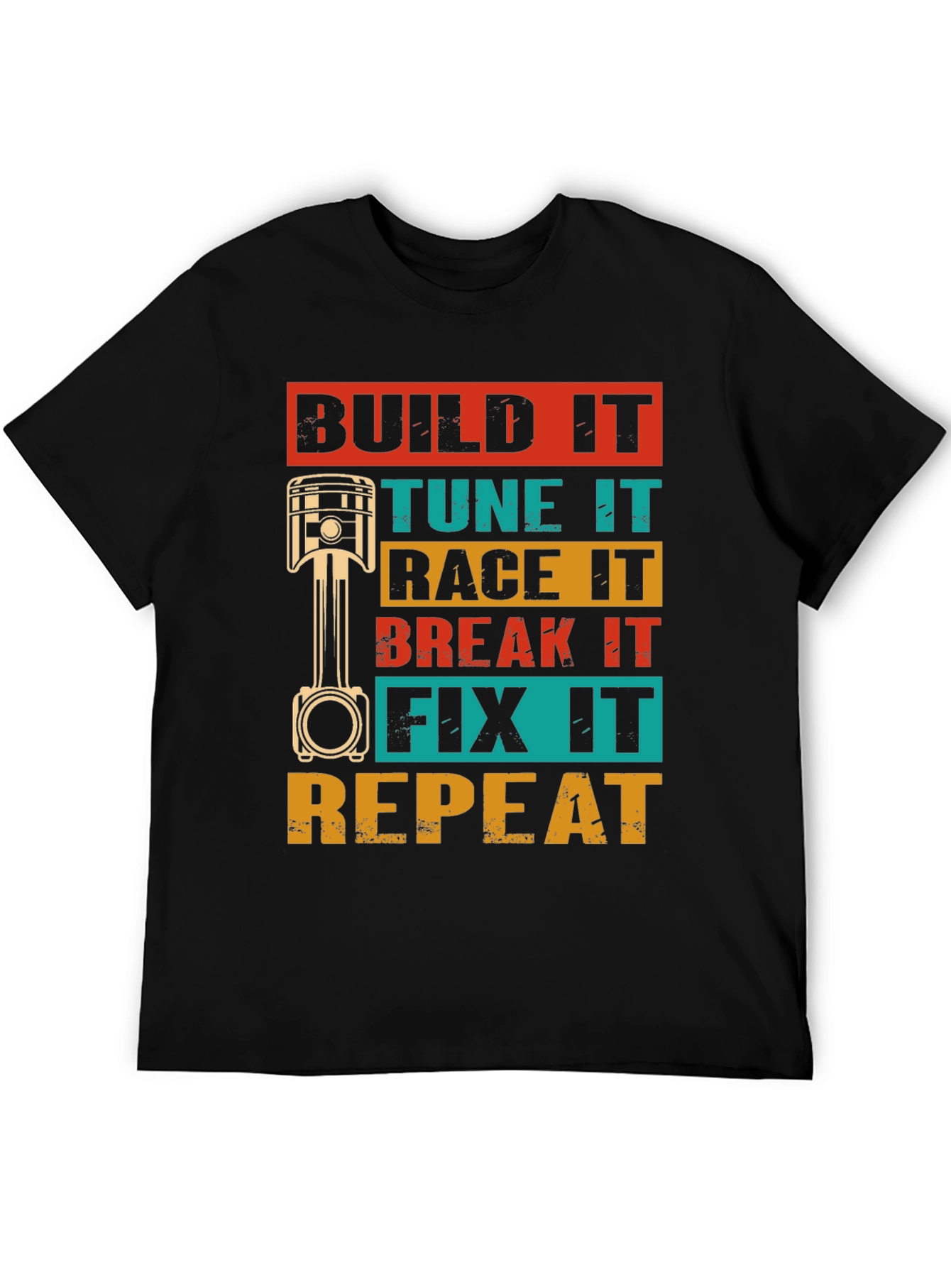 Build It Tune It Race It T-Shirt