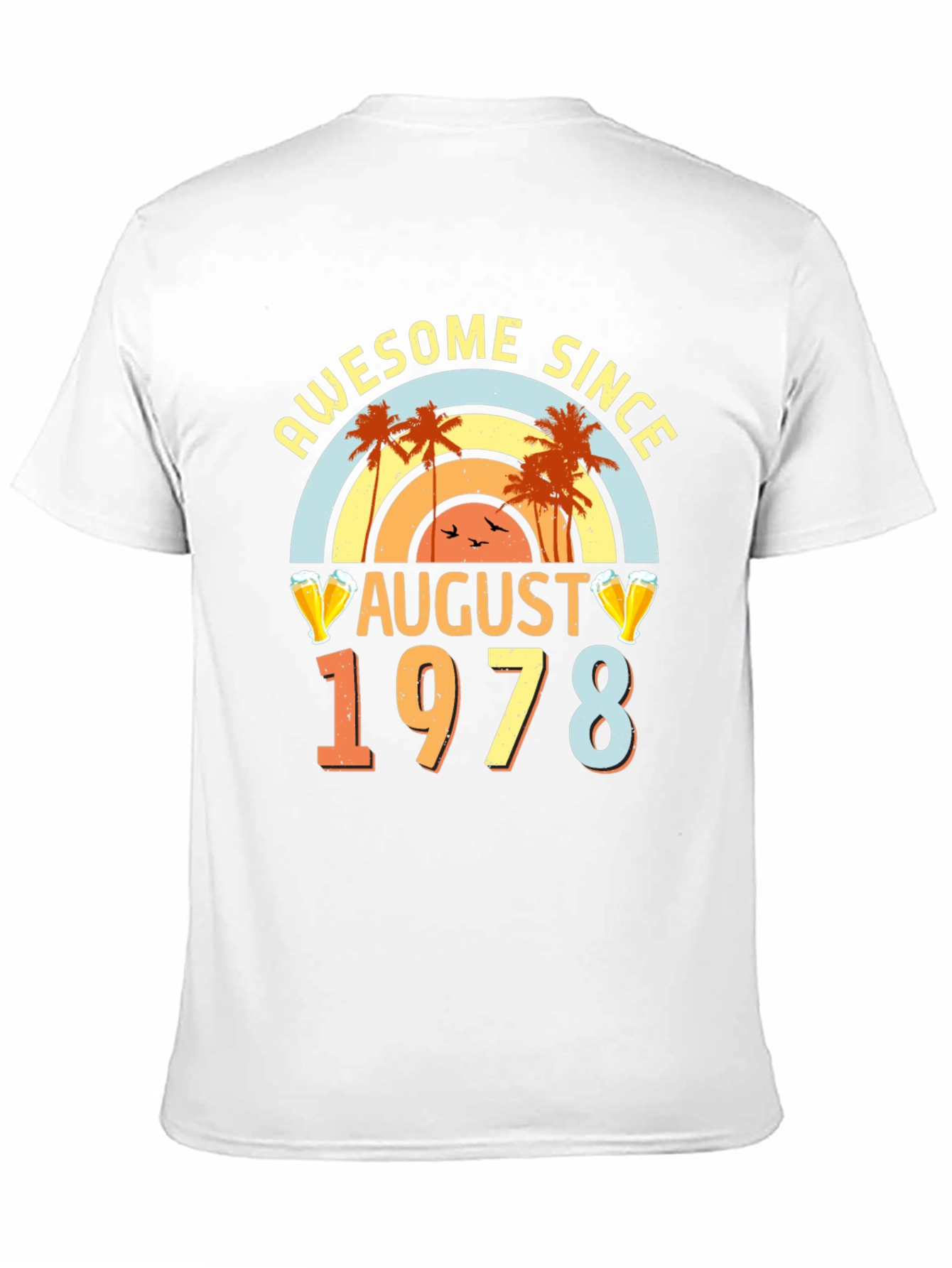 Awesome Since August 1978 T-Shirt