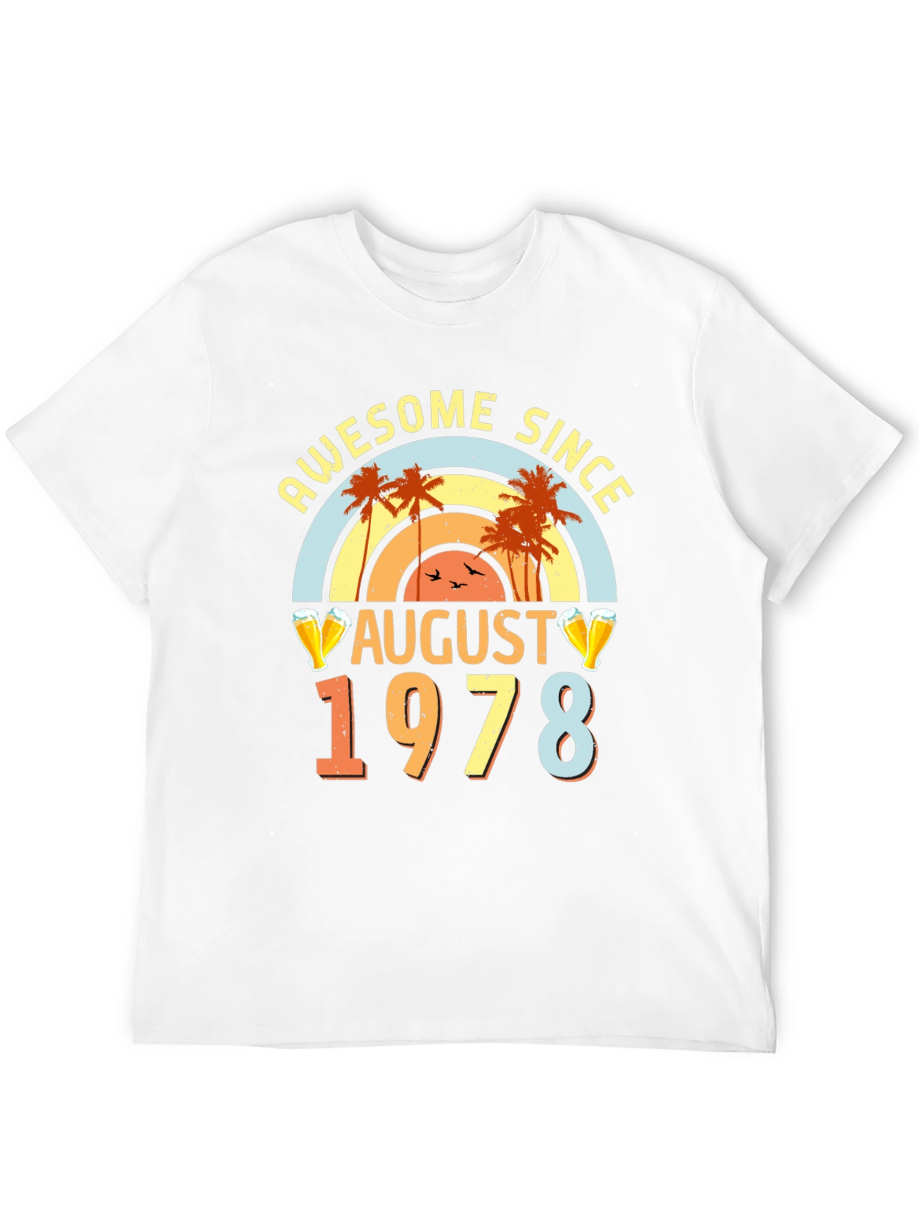 Awesome Since August 1978 T-Shirt