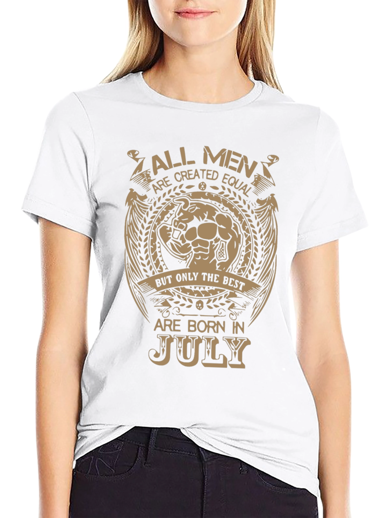 All Men Born In July T-Shirt