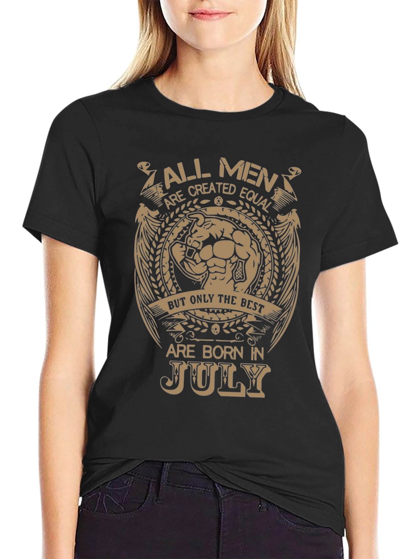 All Men Born In July T-Shirt