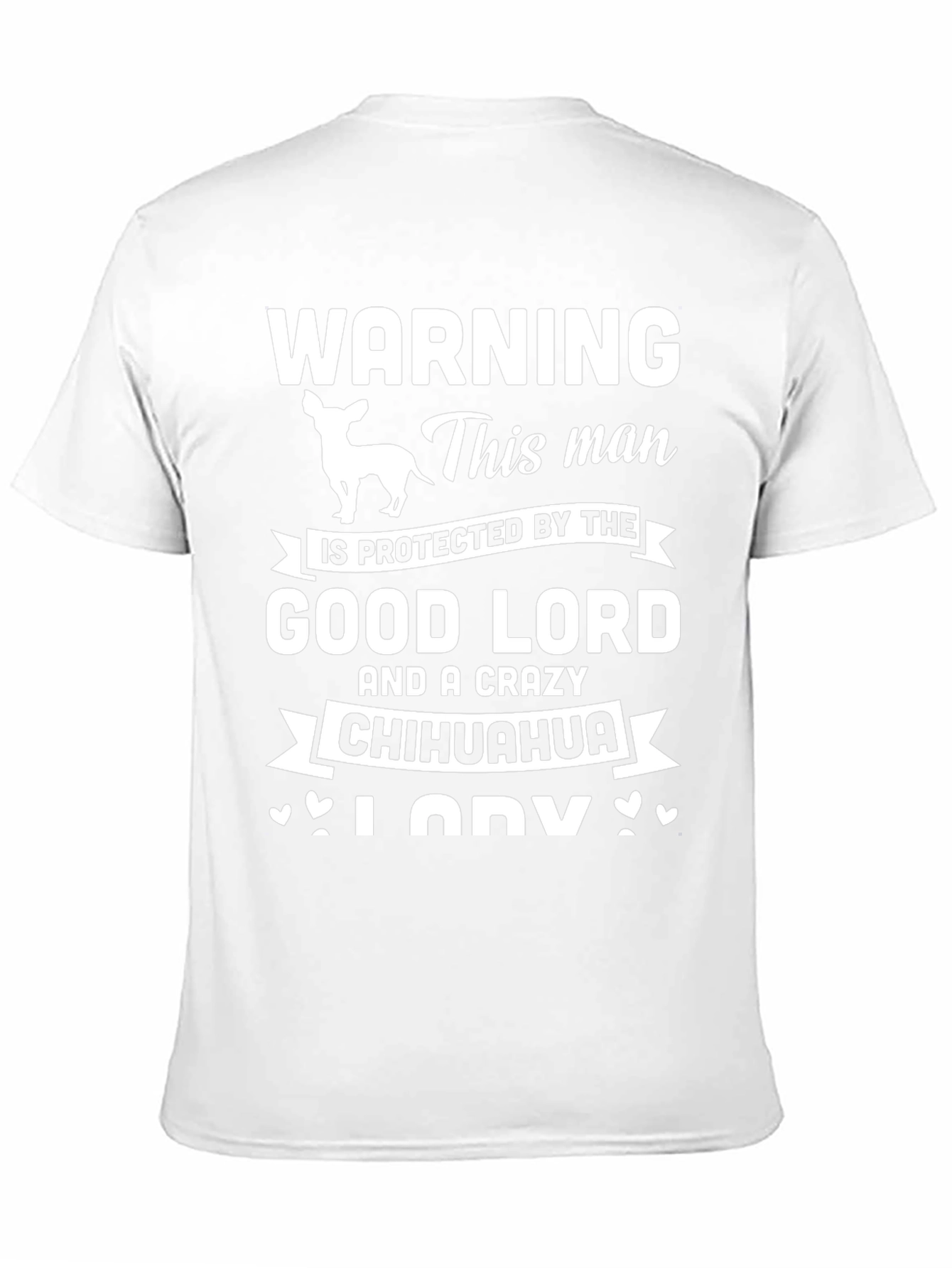 Warning: Crazy Chihuahua Mans T-Shirt