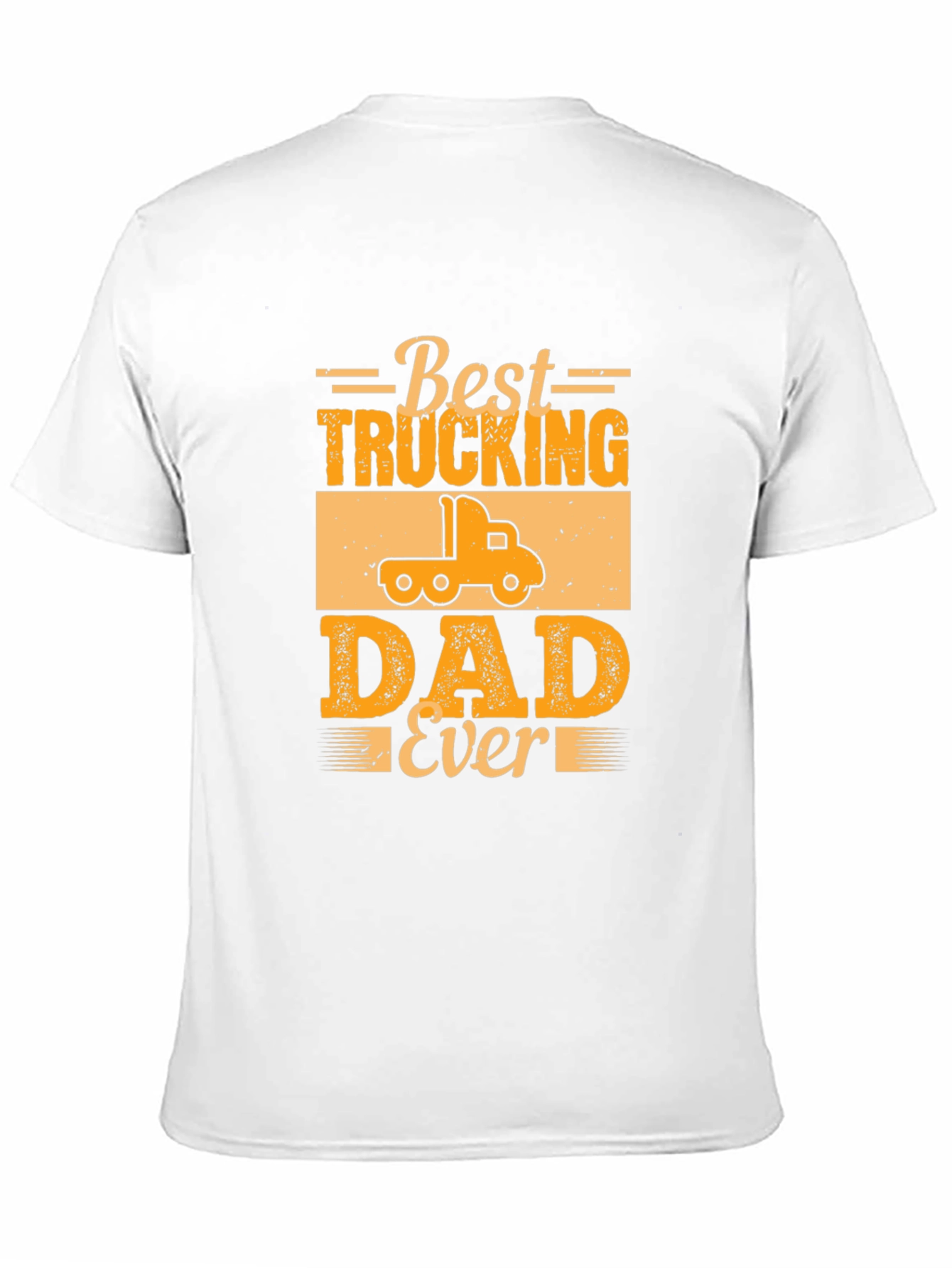Best Trucking Dad Ever T-Shirt