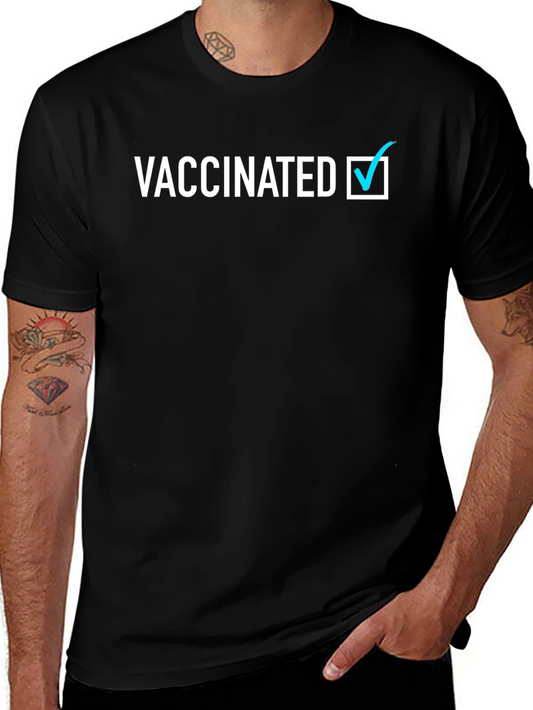 Vaccinated Tee - Pro Vaccine Awareness
