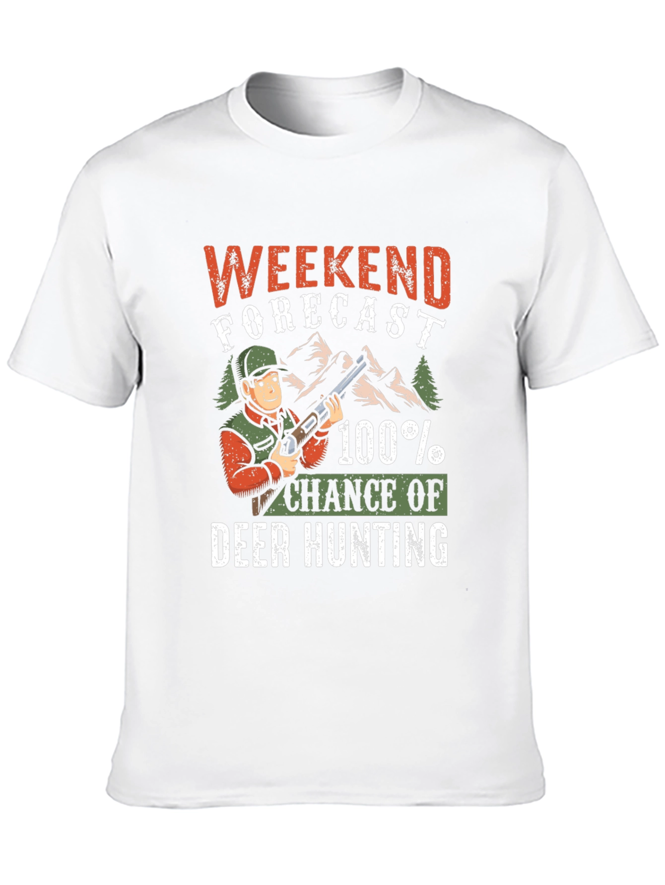 Weekend Forecast Deer Hunting T-Shirt