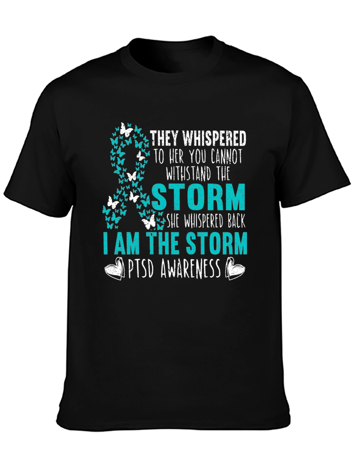 PTSD Awareness T-Shirt: I Am The Storm
