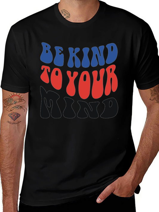 Be Kind to Your Mind Graphic Tee