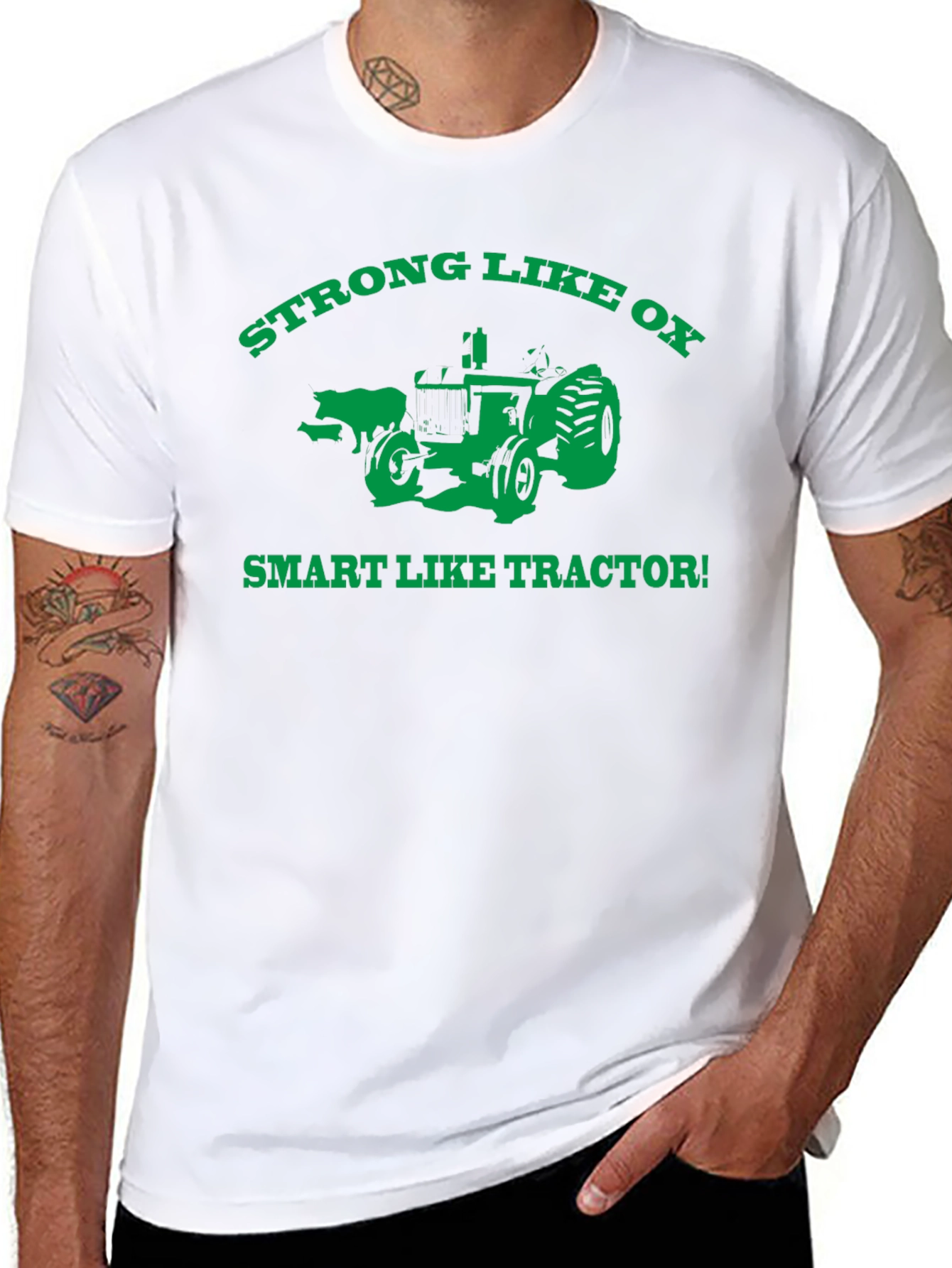 Strong Like Ox Smart Like Tractor T-Shirt