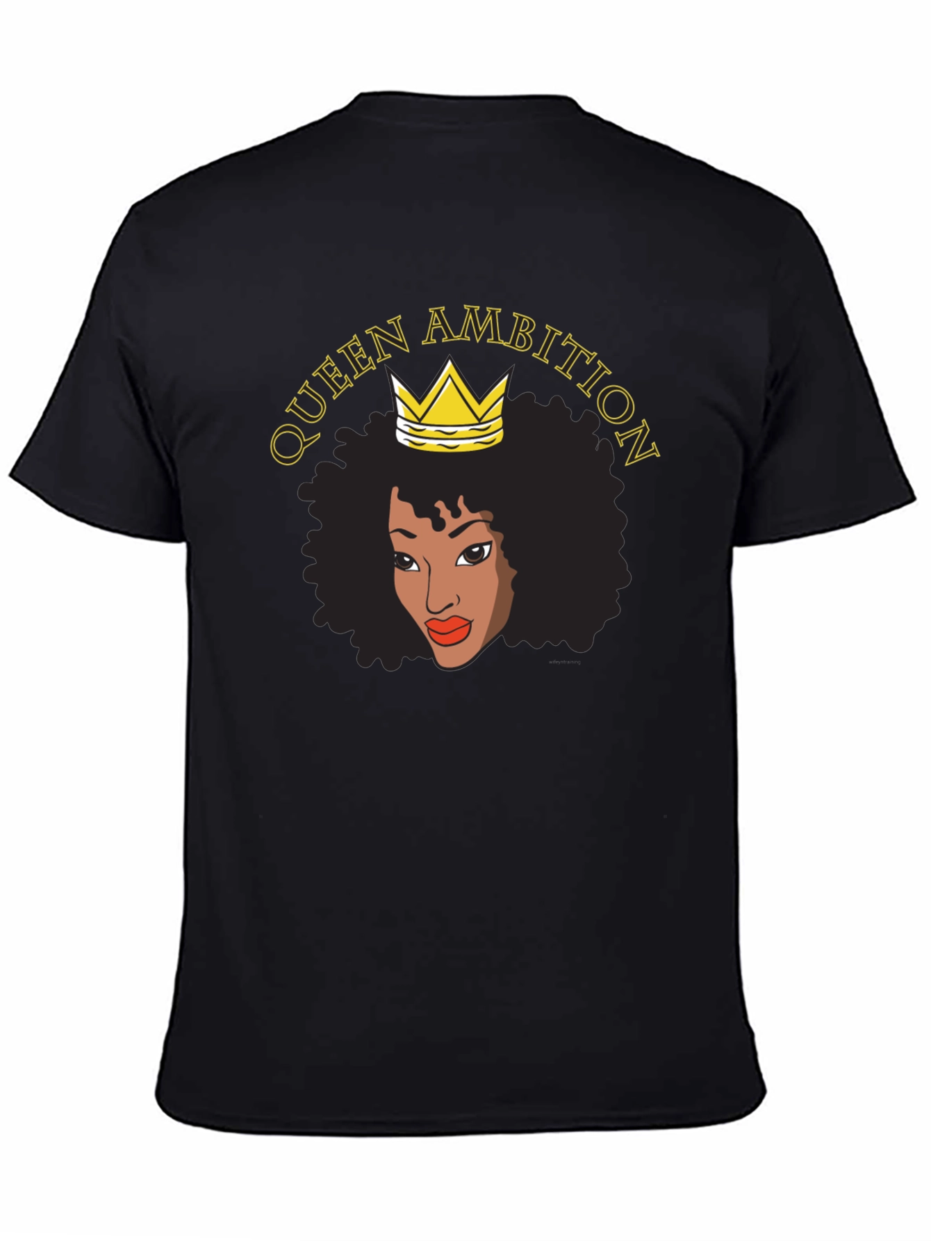 Queen Ambition Graphic T-Shirt
