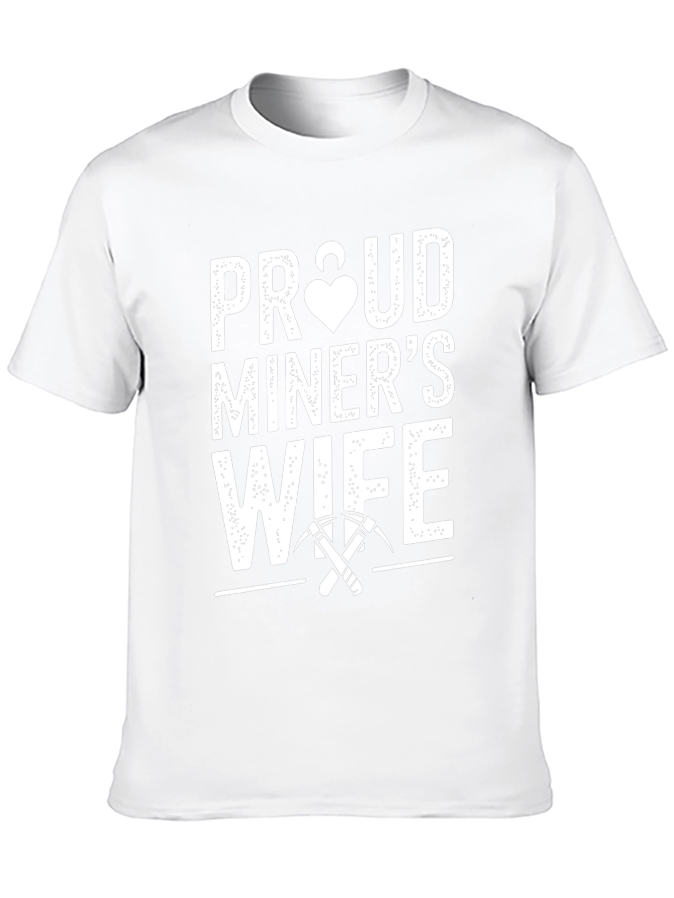 Proud Miners Wife T-Shirt