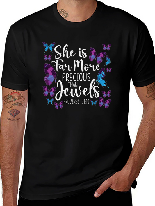 She is Far More Precious Than Jewels T-Shirt
