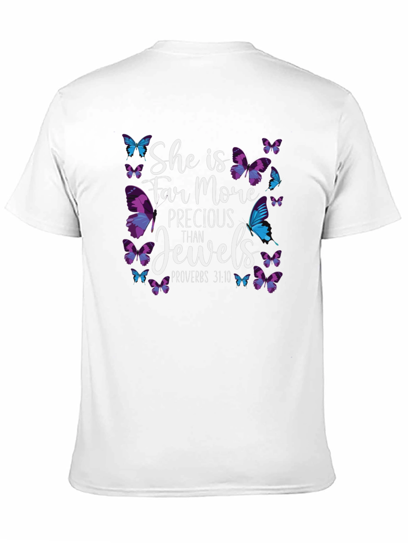 She is Far More Precious Than Jewels T-Shirt