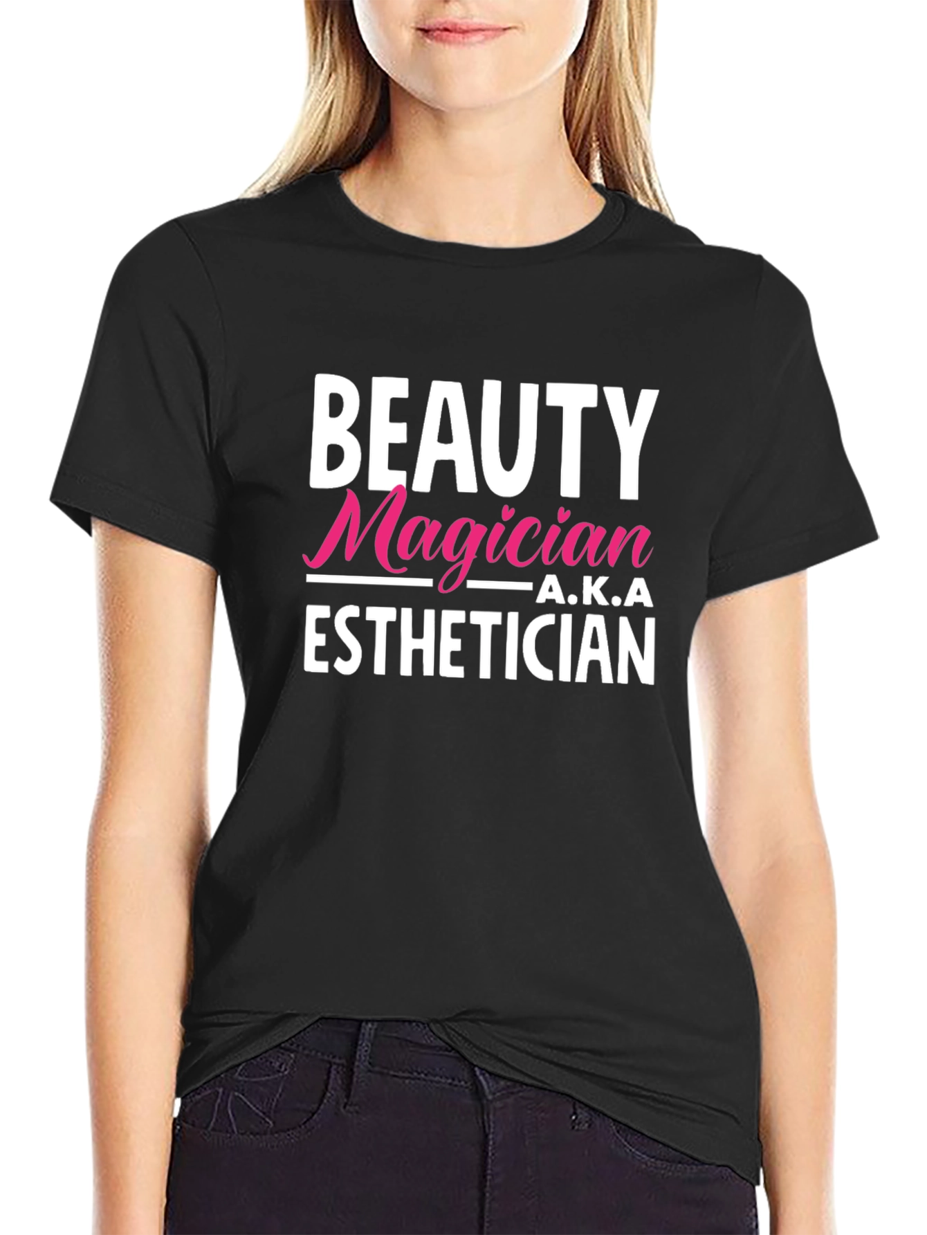 Beauty Magician A.K.A Esthetician Graphic T-Shirt