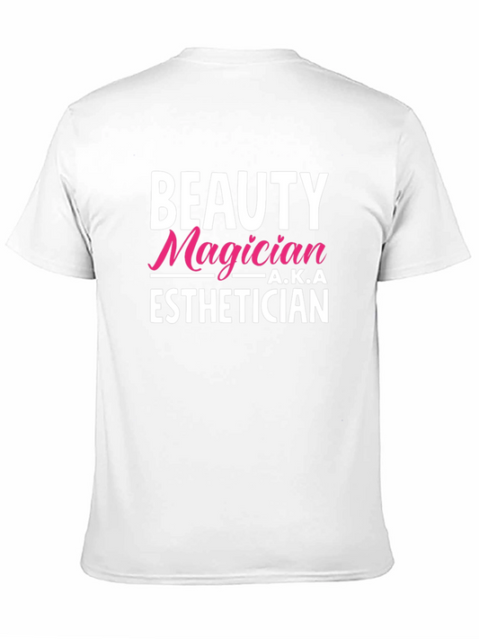 Beauty Magician A.K.A Esthetician Graphic T-Shirt