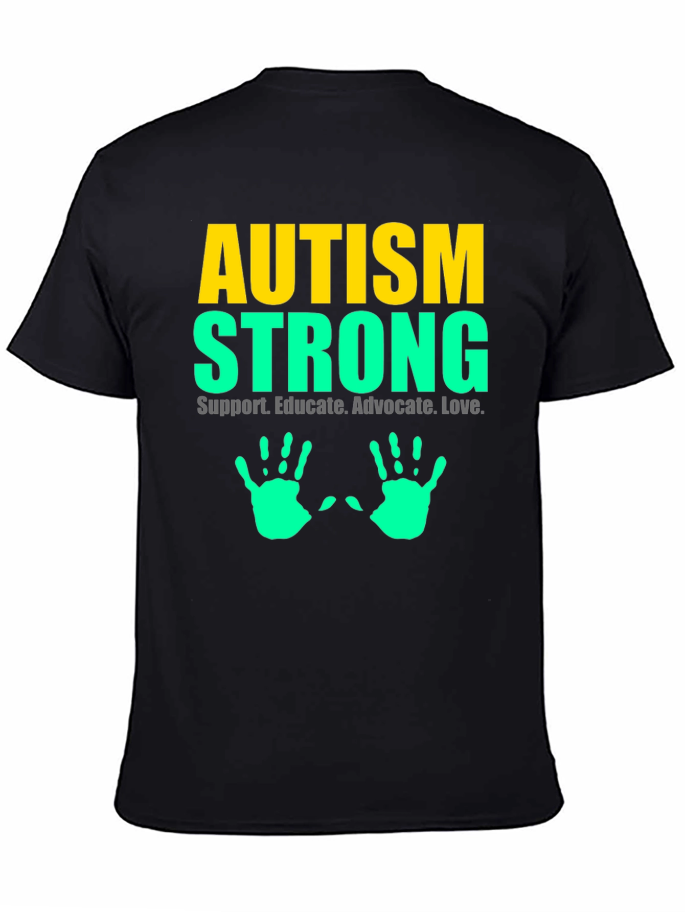 Autism Strong Tee - Support Educate Love