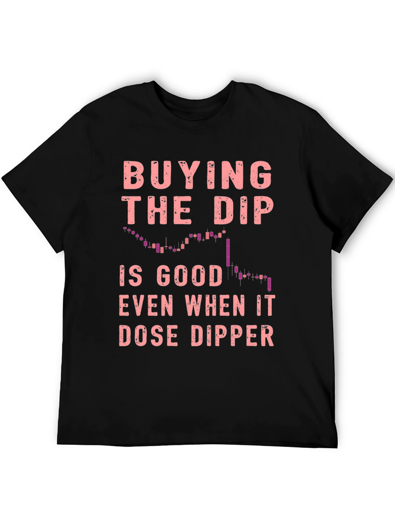 Buy the Dip Black T-Shirt