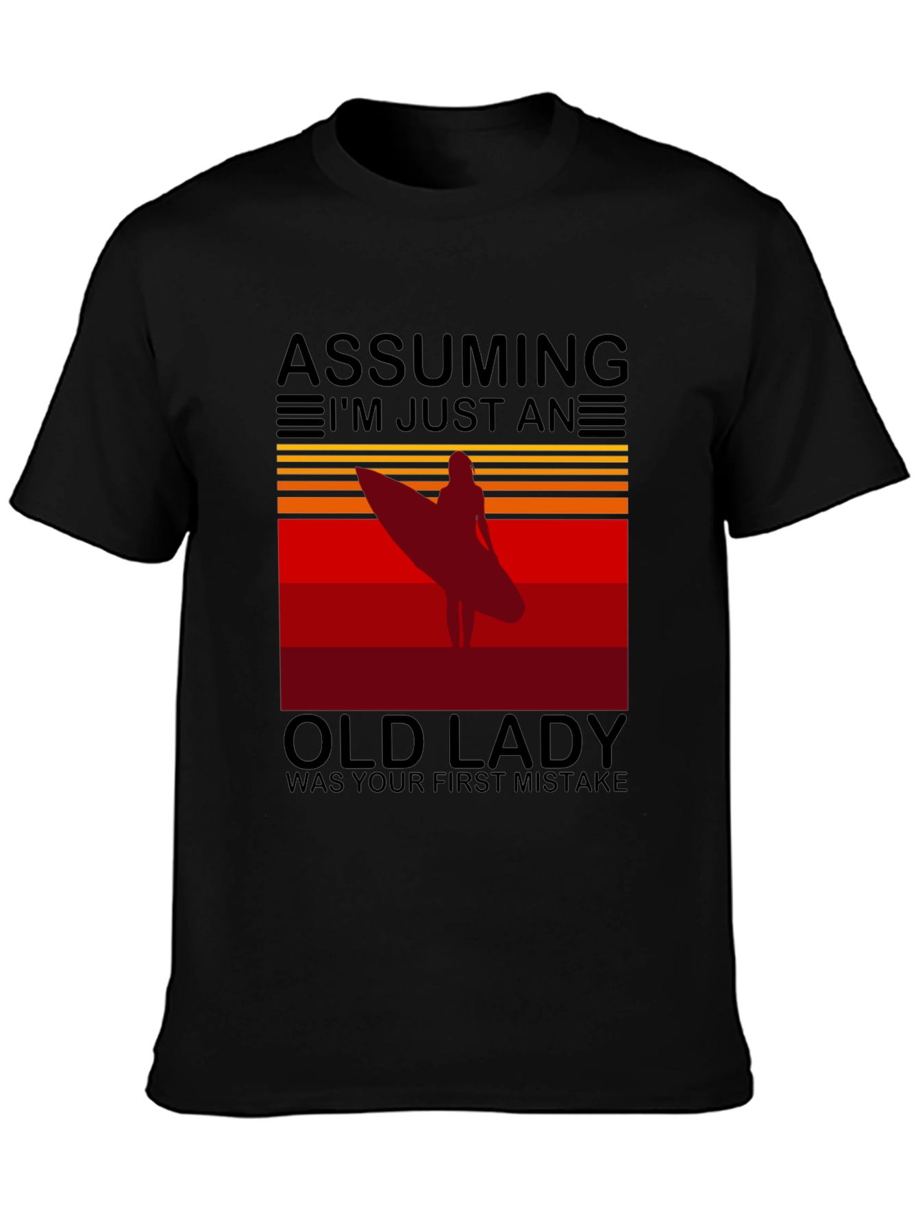 Assuming Old Lady Surfer T-Shirt
