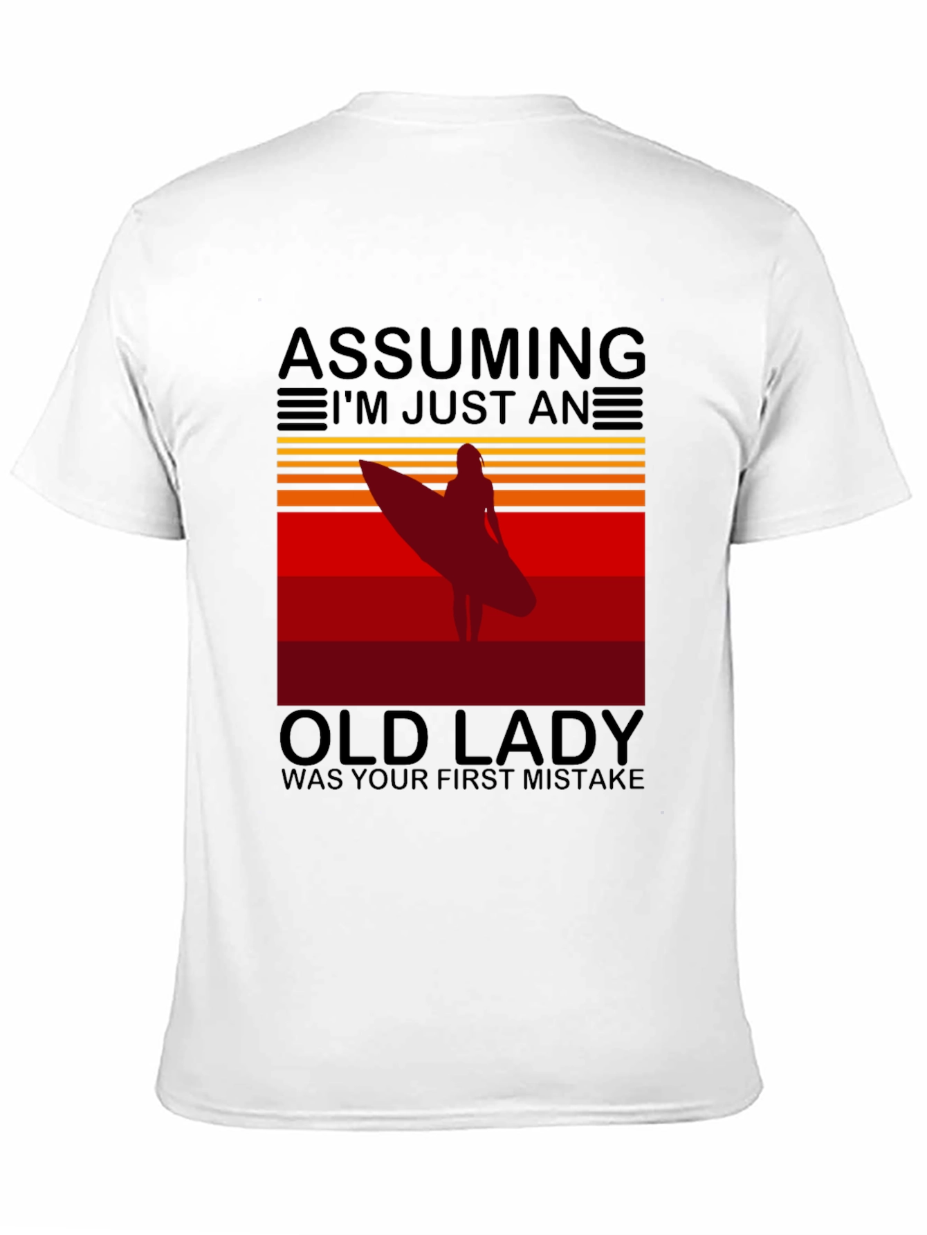 Assuming Old Lady Surfer T-Shirt