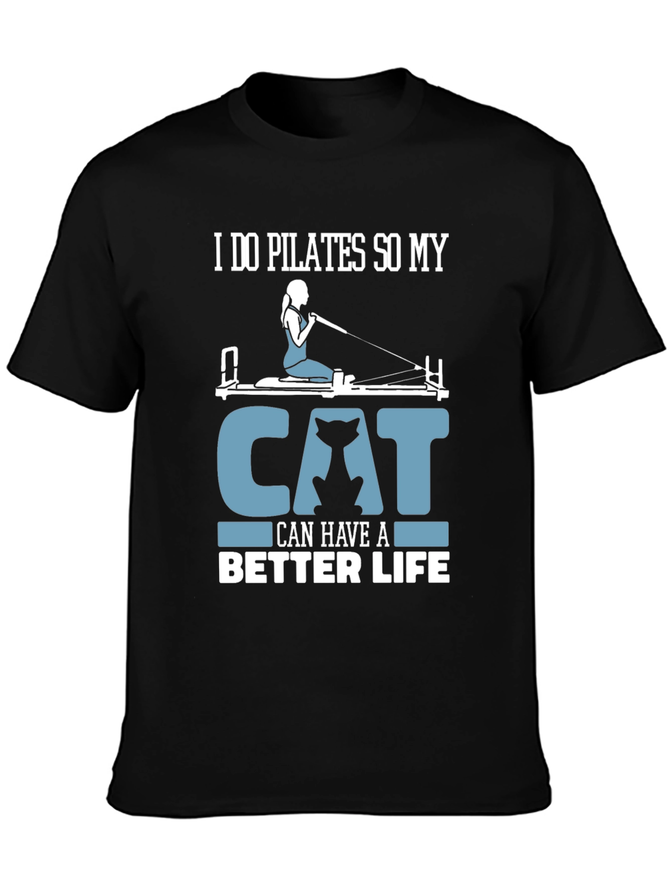 Pilates Cat Lover T-Shirt - Better Life