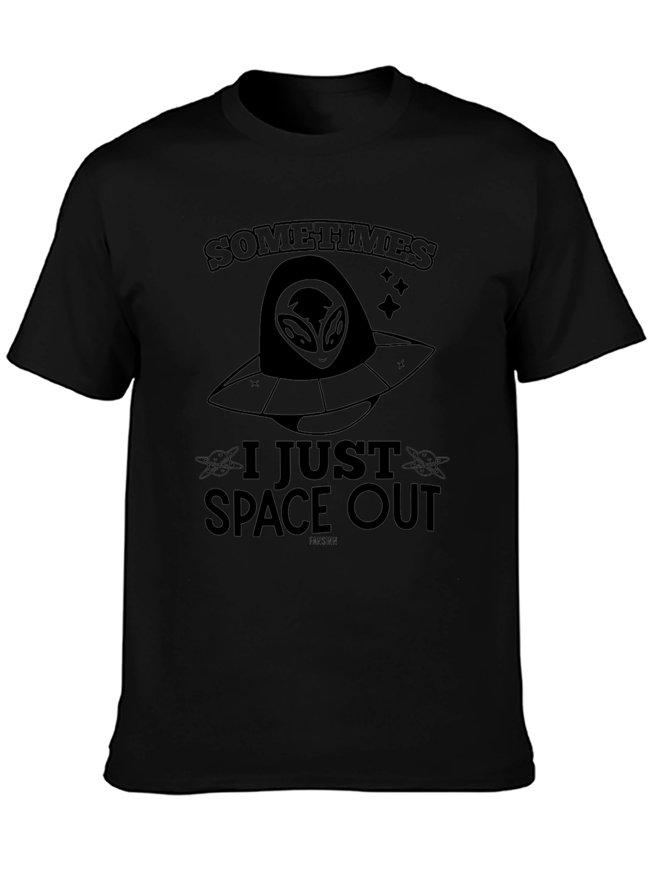 Sometimes I Just Space Out Alien UFO Graphic Tee