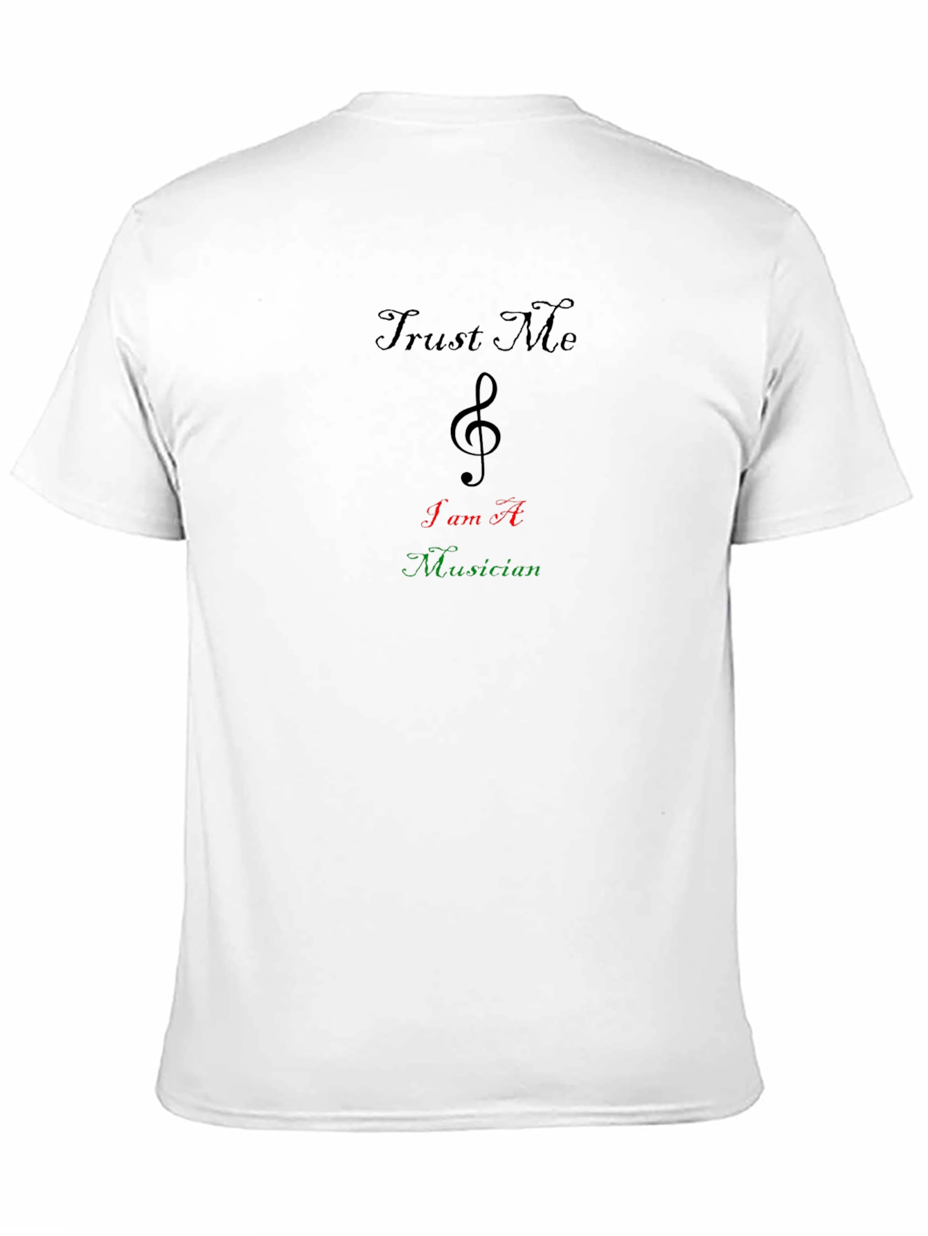 Trust Me I Am A Musician Graphic Tee
