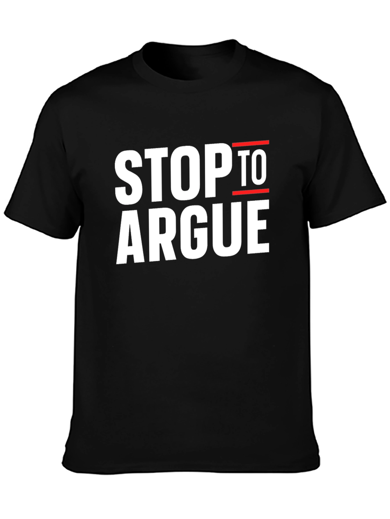 Stop To Argue Black Graphic Tee