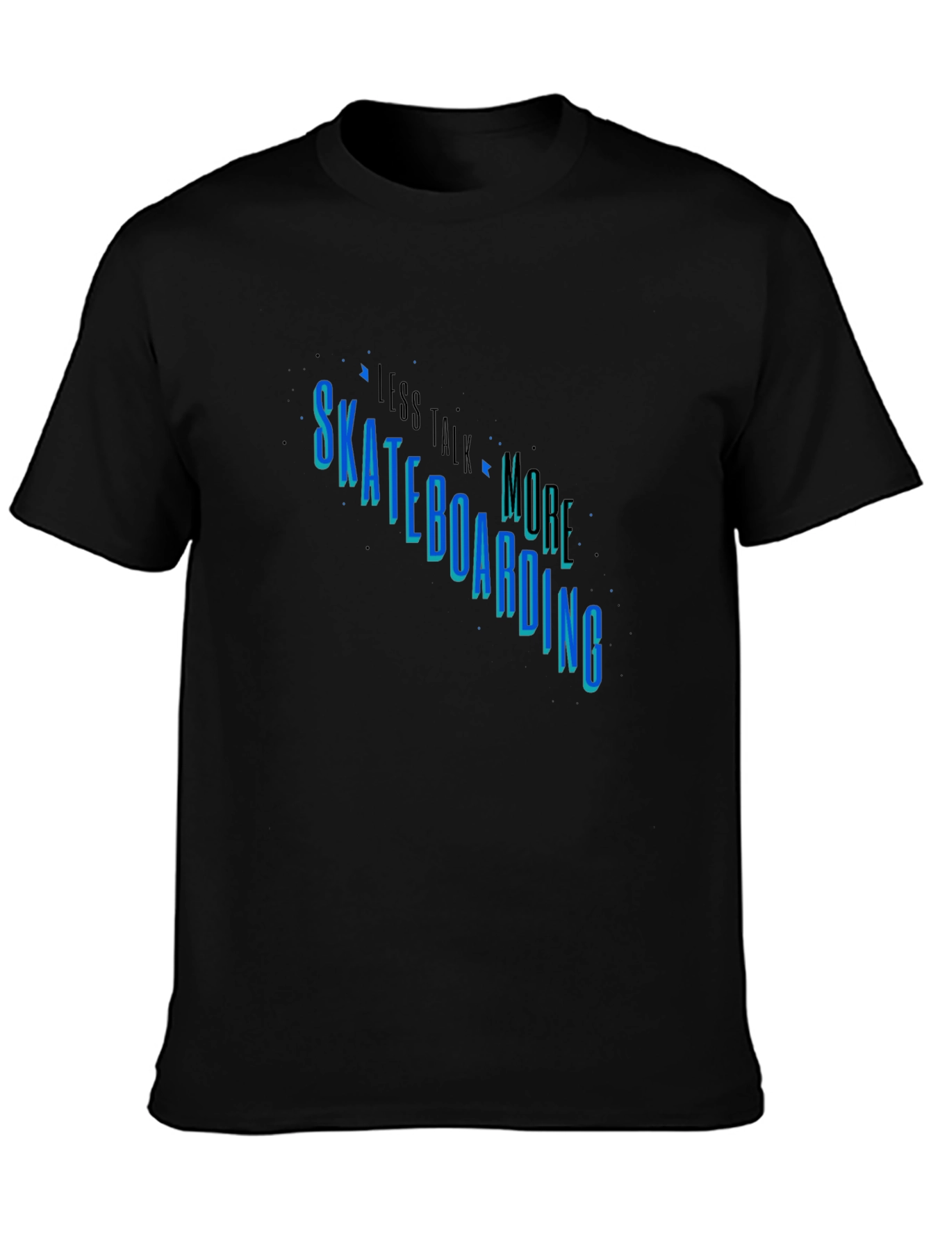 Skateboarding Graphic Tee - Less Talk More Skate