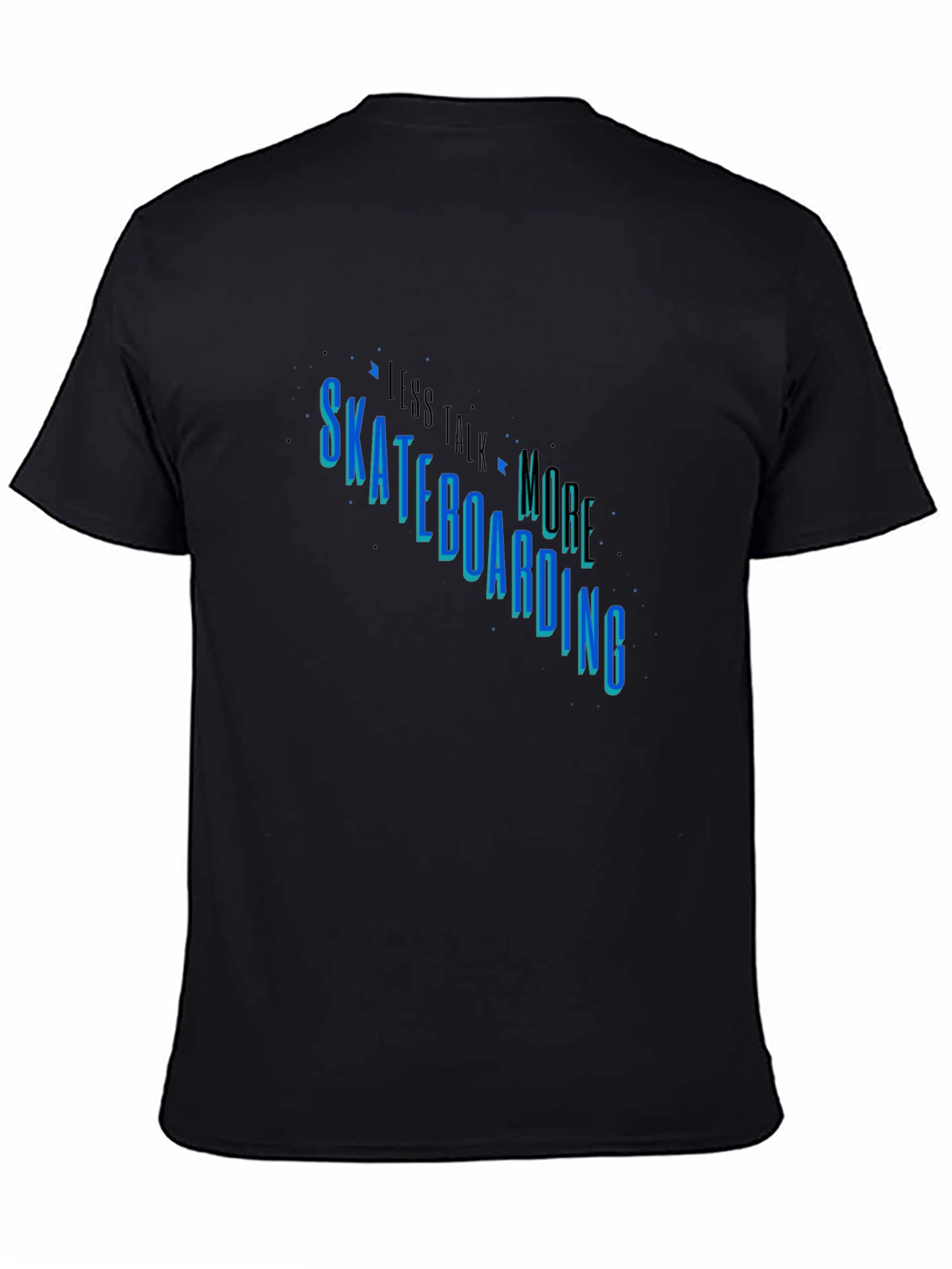 Skateboarding Graphic Tee - Less Talk More Skate