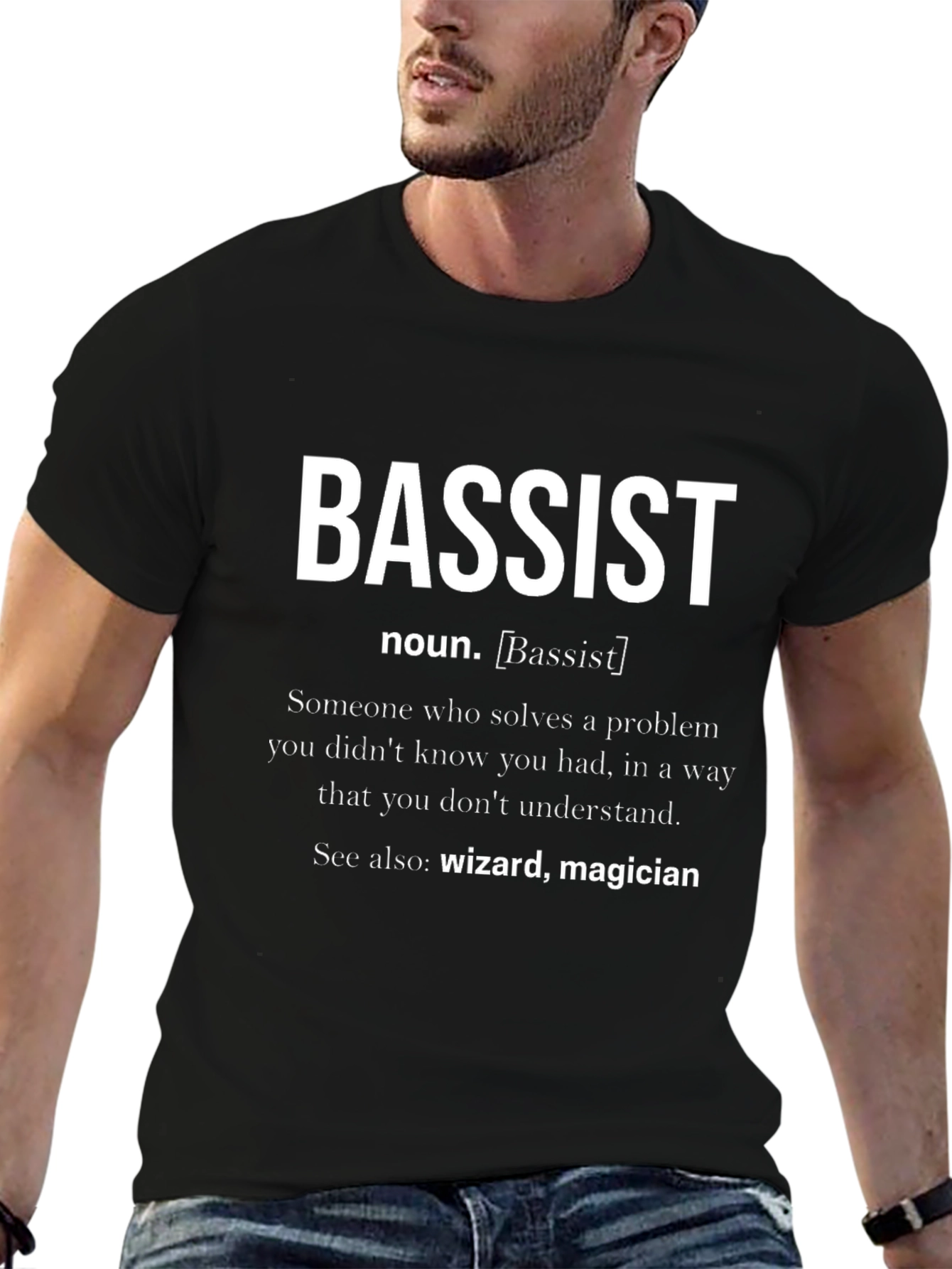 Bassist Definition T-Shirt - Musician Humor Tee