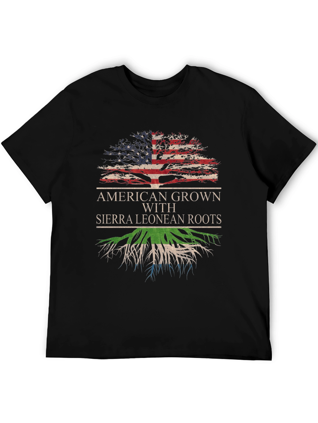 American Grown Sierra Leonean Roots T-Shirt