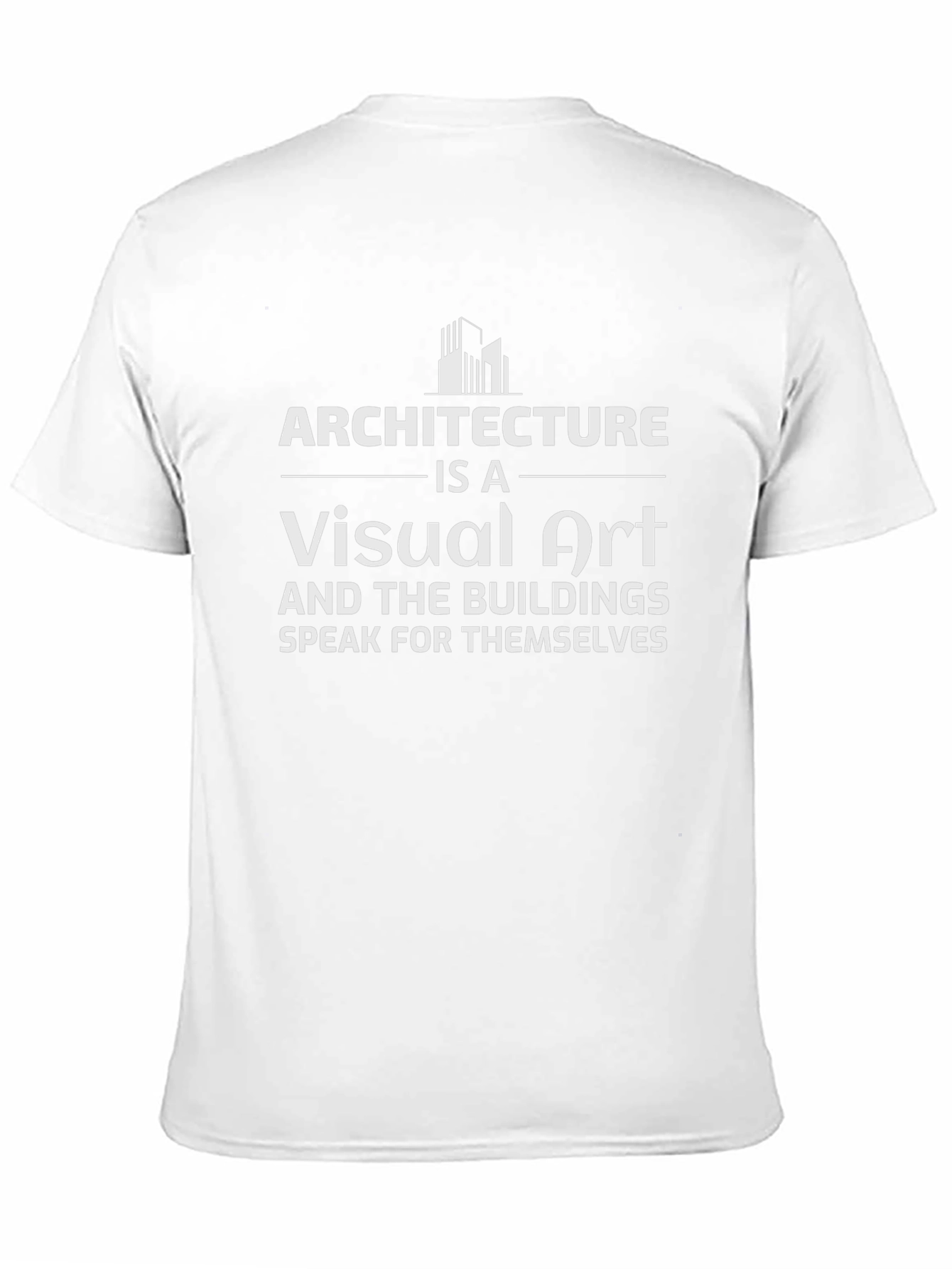 Architecture is a Visual Art Graphic T-Shirt