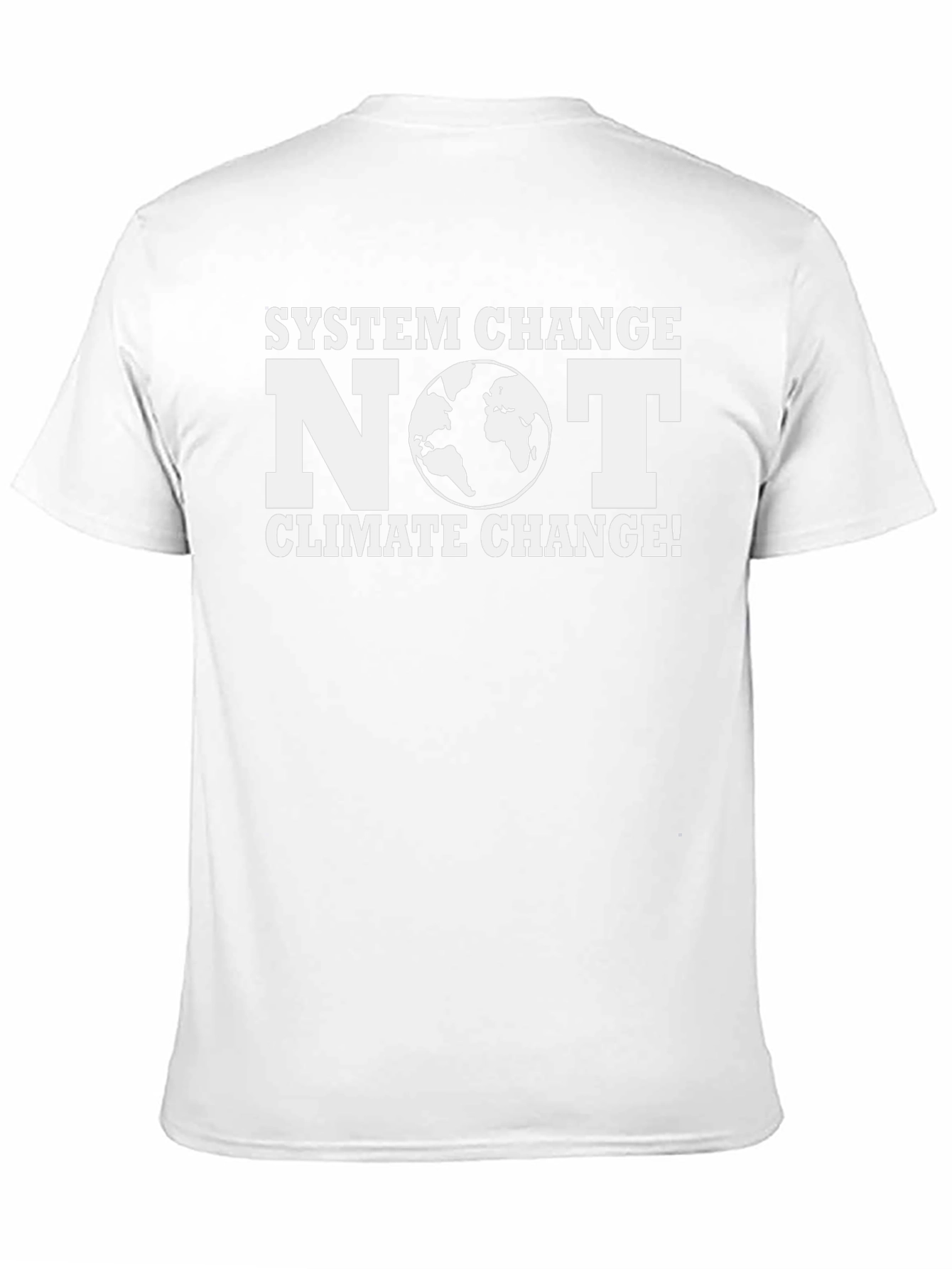 System Change NOT Climate Change T-Shirt