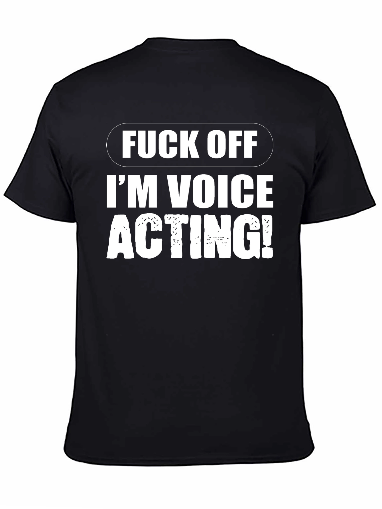Voice Acting T-Shirt - Black Funny Tee