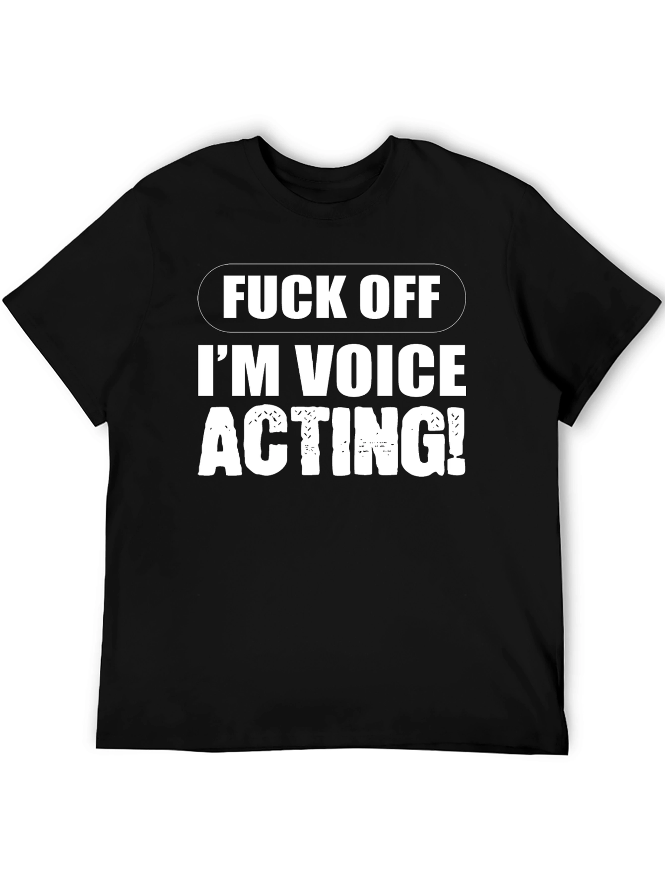 Voice Acting T-Shirt - Black Funny Tee