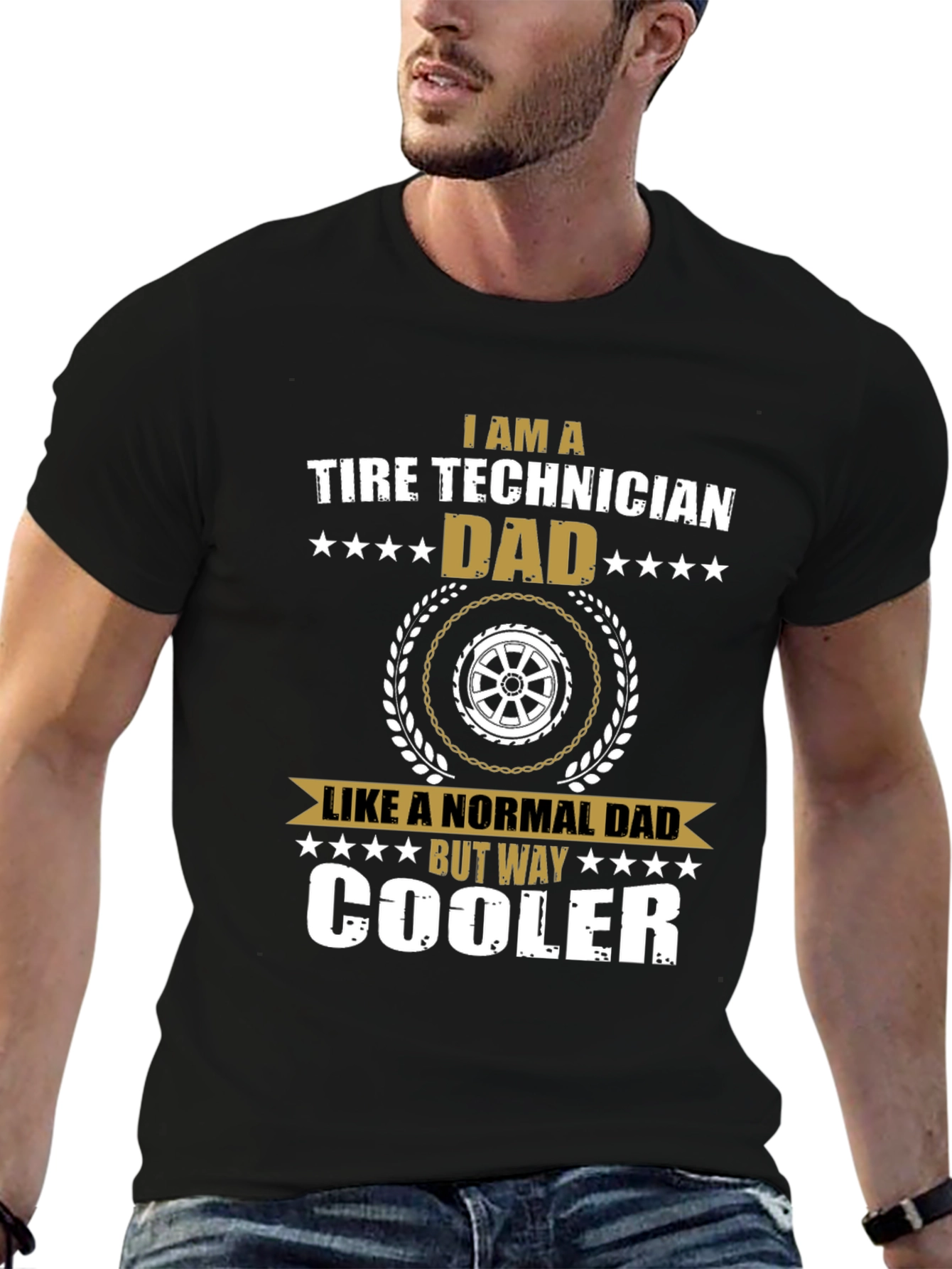 Tire Technician Dad T-Shirt - Way Cooler Dad Tee