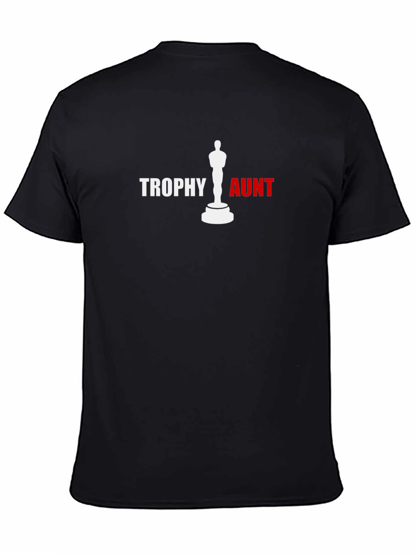 Trophy Aunt Graphic T-Shirt - Novelty Tee