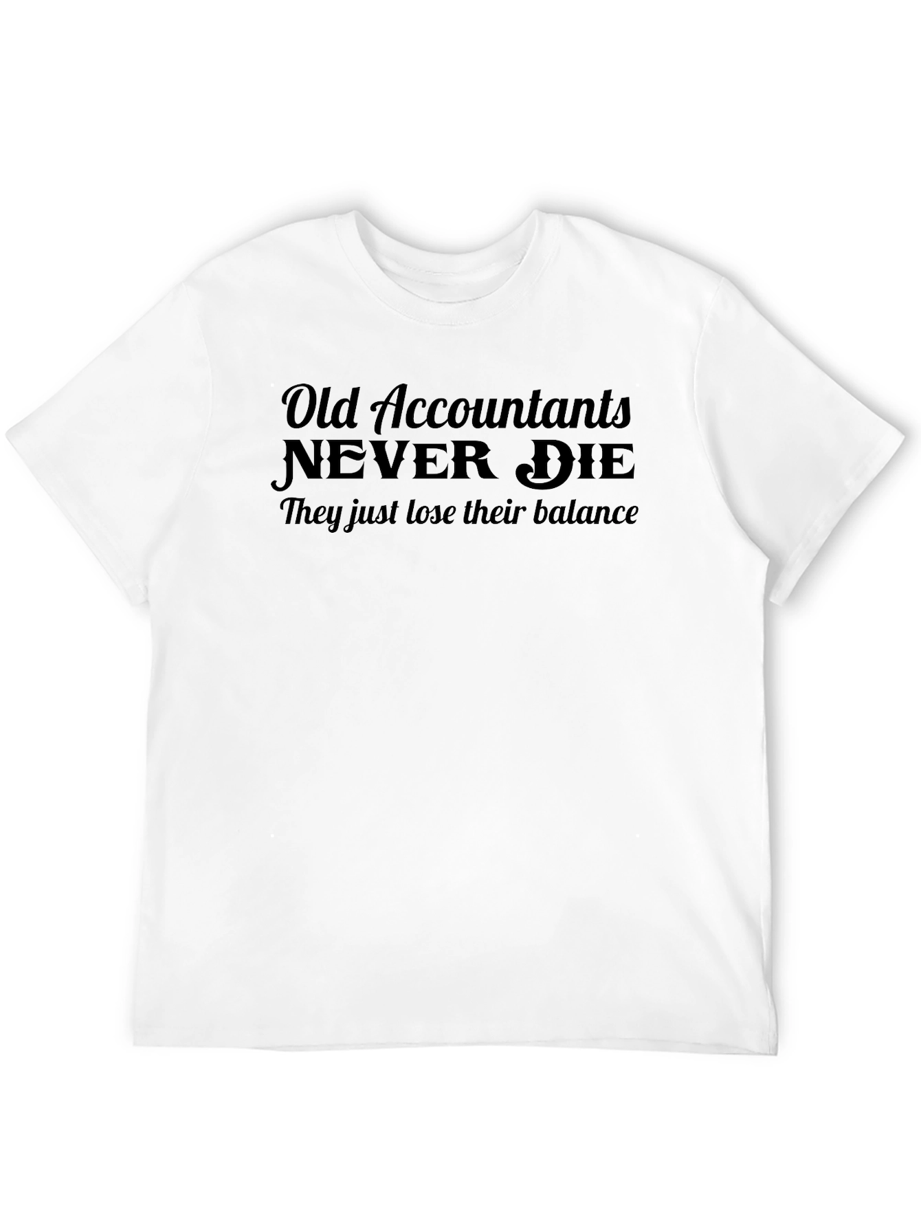 Accountant Humor T-Shirt