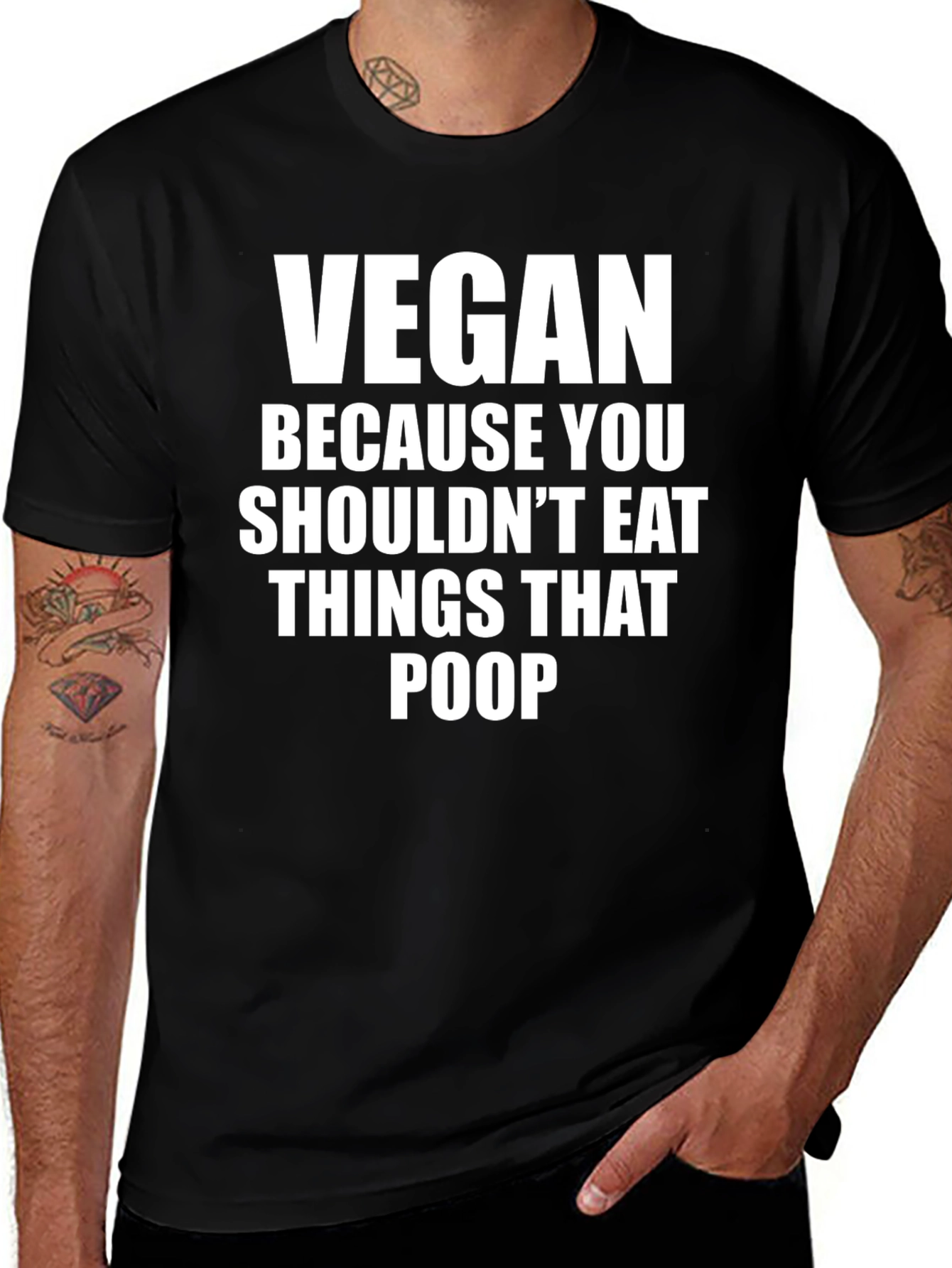 Vegan Because You Shouldnt Eat Things That Poop T-Shirt
