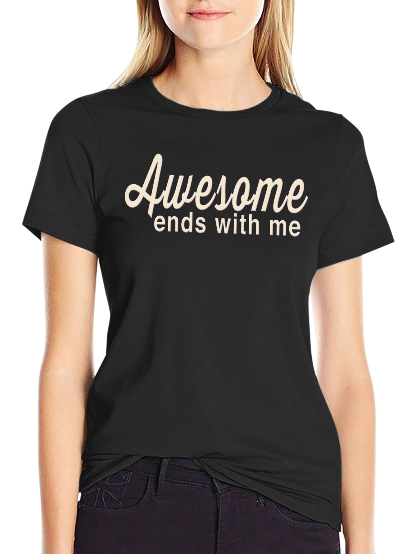 Awesome Ends With Me Black T-Shirt